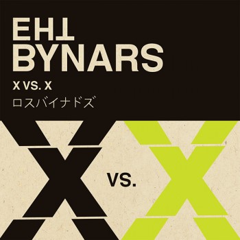 The Bynars, X vs. X.
