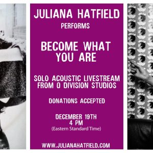 Juliana Hatfield Live Stream!